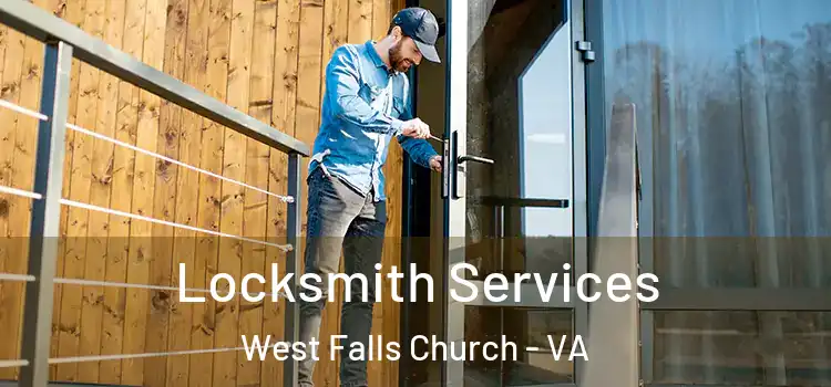  Locksmith Services West Falls Church - VA