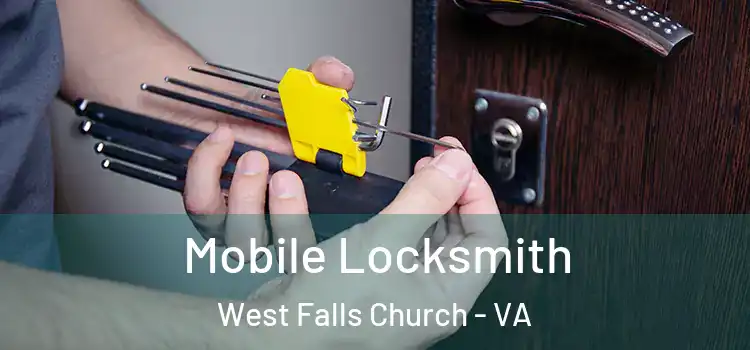  Mobile Locksmith West Falls Church - VA