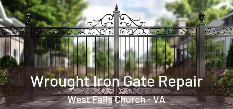 Wrought Iron Gate Repair West Falls Church - VA